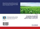 Amit Singh - Screening of selected genotypes of field pea against major insect pest