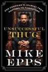 Mike Epps - Unsuccessful Thug