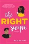 Alisha Rai - The Right Swipe