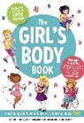 Kelli Dunham, Laura Tallardy - The Girl's Body Book