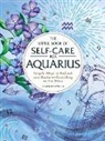 Constance Stellas - Little Book of Self-Care for Aquarius