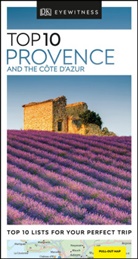DK Eyewitness, DK Travel, Dk Travel (COR), Robi Gauldie, Robin Gauldie, Anthony Peregrine - Provence and the Cote d'Azur