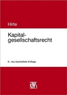 Heribert Hirte, Heribert (Dr.) Hirte - Kapitalgesellschaftsrecht