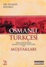 Numan Külekci - Osmanli Türkcesi Müstaklari - Isim Cinsinden Arapca Kelime Cesitleri