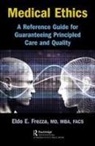 Eldo Frezza, Eldo E Frezza, Eldo E. Frezza - Medical Ethics