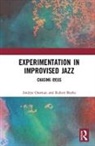 Robert Burke, Burke Robert, Andrys Onsman, Andrys (University of Melbourne Onsman, Andrys Burke Onsman, Onsman Andrys - Experimentation in Improvised Jazz
