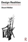 Stuart Walker, Stuart (Lancaster University Walker, Walker Stuart - Design Realities
