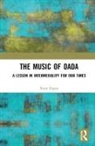 Peter Dayan, Dayan Peter - Music of Dada