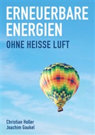 Joachim Gaukel, Christia Holler, Christian Holler - Erneuerbare Energien