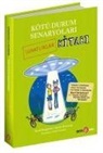 David Borgenicht, Justin Heimberg - Kötü Durum Senaryolari