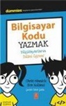 Eva Holland, Chris Minnick - Bilgisayar Kodu Yazmak