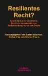 Stefan BÃ¶schen, Stefan Böschen, Stefan May, Roman Thurn - Resilientes Recht?