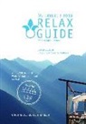 Christian Werner - RELAX Guide 2019 Österreich, kritisch getestet: alle Wellness- und Gesundheitshotels. EXTRA: Südtirol - die 25 Top-Hotels, m. 1 E-Book