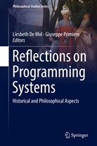 Liesbet De Mol, Liesbeth de Mol, Liesbeth De Mol, Primiero, Primiero, Giuseppe Primiero - Reflections on Programming Systems