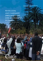 Naar M¿fundisi-Holloway, Naar M’fundisi-Holloway, Naar M'fundisi-Holloway, Naar Mfundisi-Holloway - Pentecostal and Charismatic Spiritualities and Civic Engagement in Zambia