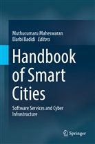Elarbi Badidi, Muthucumaru Maheswaran, Badidi, Badidi, Elarbi Badidi, Muthucumar Maheswaran... - Handbook of Smart Cities