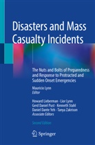 Howar Lieberman, Howard Lieberman, Lior Lynn, Mauricio Lynn, Lior Lynn et al, Gerd Daniel Pust... - Disasters and Mass Casualty Incidents