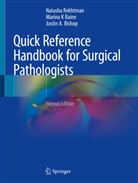 Marina Baine, Marina K Baine, Marina K (MD Baine, Marina K. Baine, MD Baine, Justin A. Bishop... - Quick Reference Handbook for Surgical Pathologists