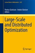 Pontu Giselsson, Pontus Giselsson, Rantzer, Rantzer, Anders Rantzer - Large-Scale and Distributed Optimization