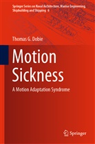 Thomas G Dobie, Thomas G. Dobie, Thomas G. Dobie - Motion Sickness