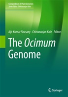 Kole, Kole, Chittaranjan Kole, Aji Kumar Shasany, Ajit Kumar Shasany, Ajit Kumar Shasany - The Ocimum Genome
