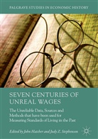 Joh Hatcher, John Hatcher, Judy Stephenson, Judy Z. Stephenson, Z Stephenson, Z Stephenson - Seven Centuries of Unreal Wages