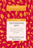 Matt Henn, Jame Sloam, James Sloam - Youthquake 2017