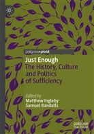 Matthe Ingleby, Matthew Ingleby, Randalls, Randalls, Samuel Randalls - Just Enough