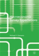Michael Clements, Michael P Clements, Michael P. Clements - Macroeconomic Survey Expectations
