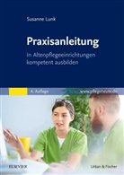 Susanne Lunk - Praxisanleitung in der Altenpflege