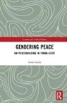 Sarah Smith, Sarah (Central European University Smith, Sarah Smith - Gendering Peace