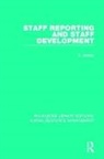 E. Anstey, E. (Birkbeck College Anstey - Staff Reporting and Staff Development