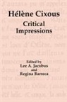 Regina Barreca, Barreca Regina, Lee A. Jacobus, Jacobus Lee A. - Hélène Cixous