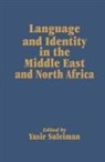 Yasir Suleiman, Suleiman Yasir - Language and Identity in the Middle East and North Africa