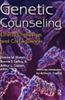 Dianne M. Bartels, Dianne M. Leroy Bartels, Bartels Dianne M., Arthur L. Caplan, Caplan Arthur L., Bonnie S. LeRoy... - Genetic Counseling