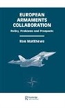 Ron Matthews - European Armaments Collaboration