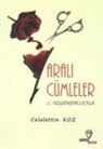 Celalettin Koz - Yarali Cümleler