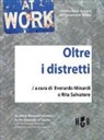 E. Minardi, R. Salvatore - Oltre i distretti. Alla ricerca di nuovi cluster di fattori per lo sviluppo locale