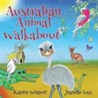 Karen Weaver, Jeanette Lees - Australian Animal Walkabout