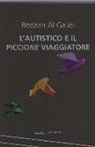 Rodaan Al Galidi - L'autistico ed il piccione viaggiatore