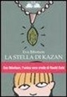 Eva Ibbotson, T. Sdralevich - La stella di Kazan