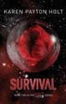 Karen Payton Holt - Survival