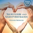 Werner Eberwein, Werner Eberwein - Selbstliebe und Selbstvertrauen, 1 Audio-CD (Hörbuch)