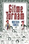 Mustafa Tuncel - Gitme Turnam