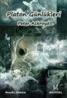 Peter Ackroyd - Platon Günlükleri