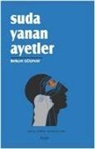 Behcet Gülenay - Suda Yanan Ayetler