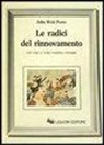 John W. Perry - Le radici del rinnovamento nel mito e nella malattia mentale