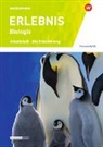 ERLEBNIS Biologie - Ausgabe für die Schweiz