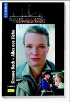 Hinter Gittern, der Frauenknast - Bd.26: Simone Bach - Alles aus Liebe