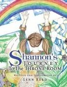 Lynn Reed - Shannon's JOURNEY To The THRONE ROOM